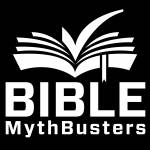 Bible MythBusters